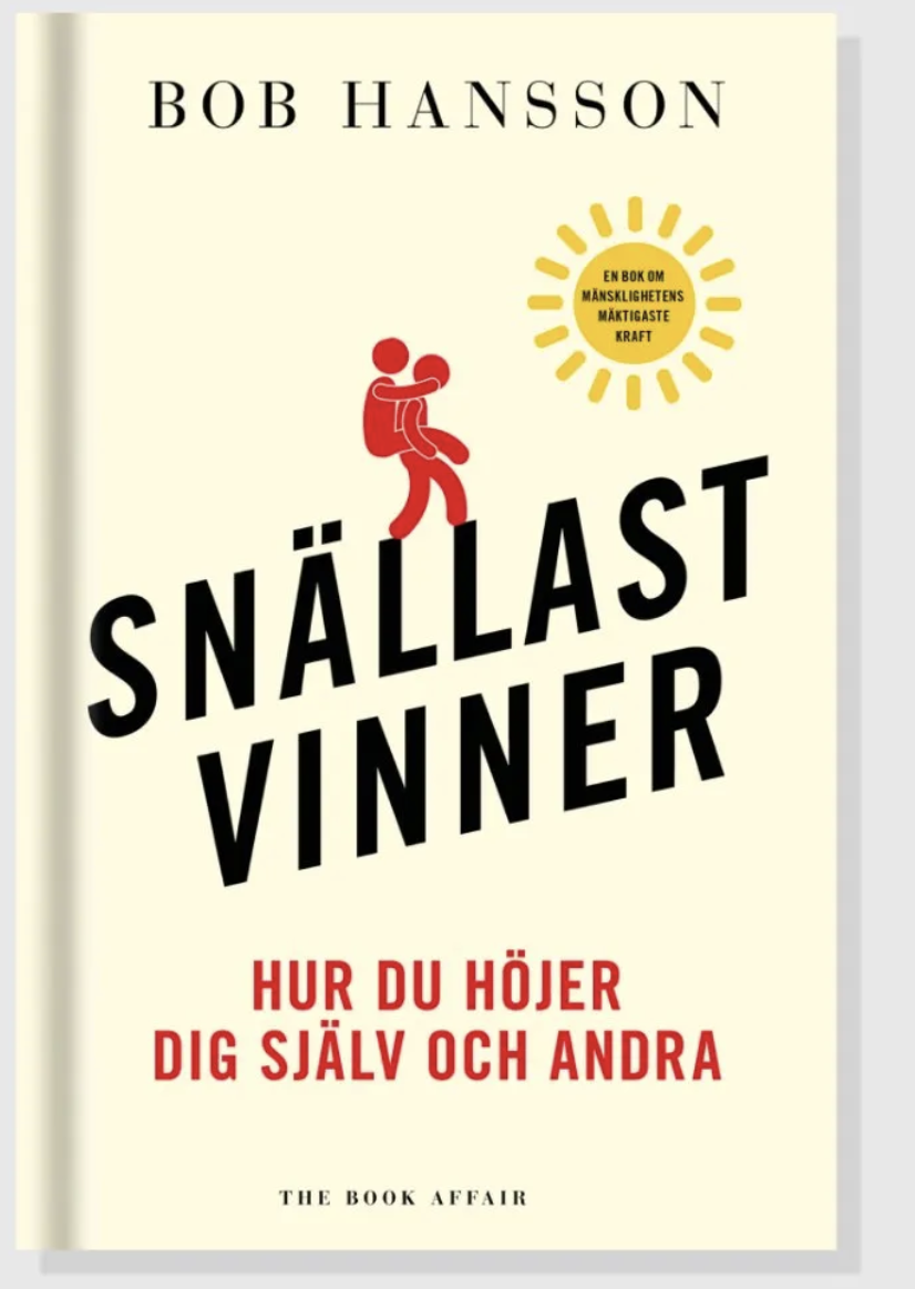 Snällast vinner av Bob Hansson